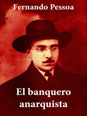 cover image of El banquero anarquista (texto completo)